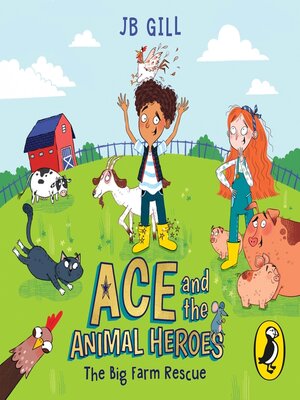 cover image of Ace and the Animal Heroes